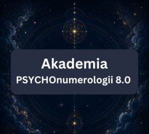 AKADEMIA PSYCHONUMEROLOGII 8.0 + BONUSY